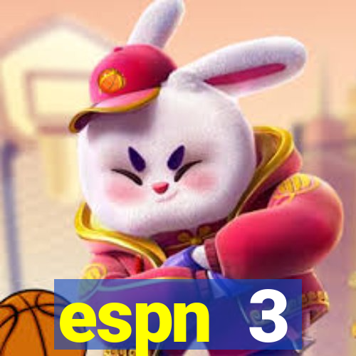 espn 3 programação hoje