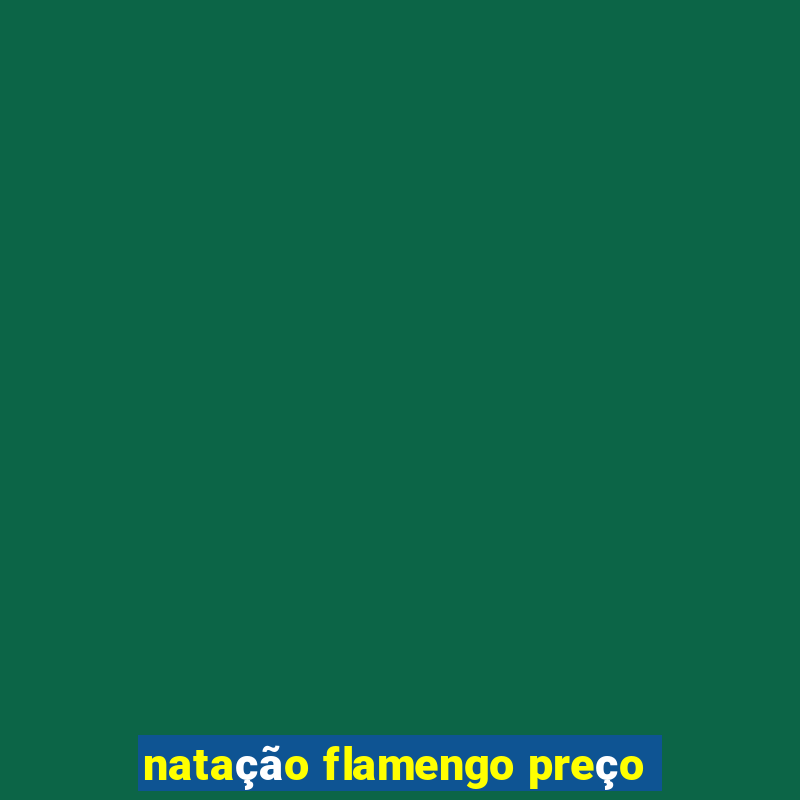 natação flamengo preço