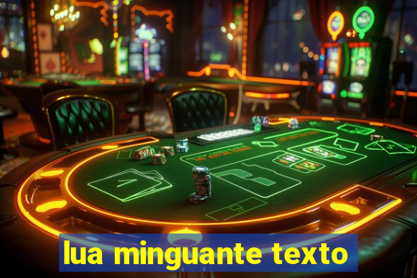 lua minguante texto