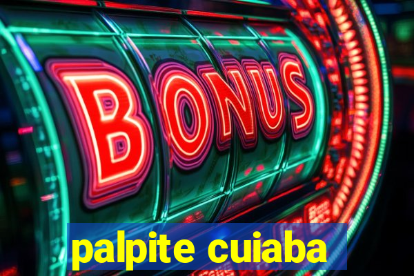 palpite cuiaba