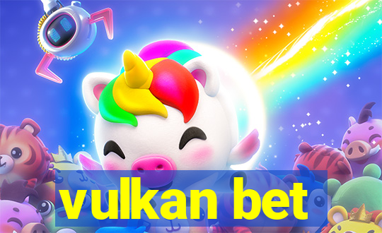 vulkan bet