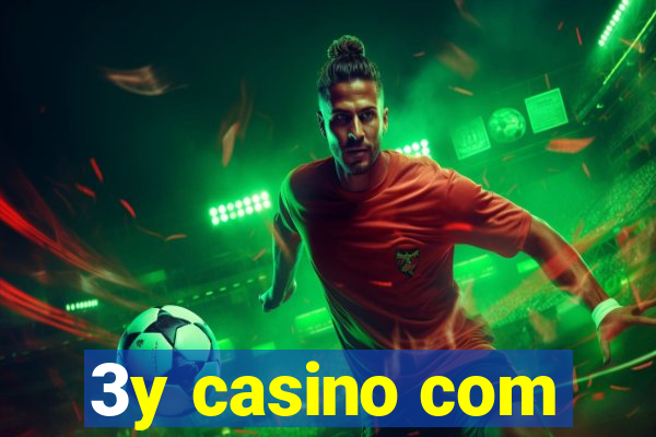 3y casino com