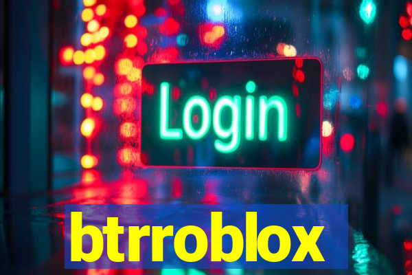 btrroblox