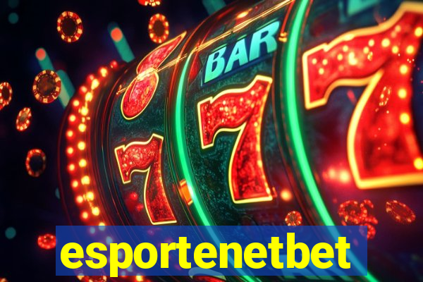 esportenetbet