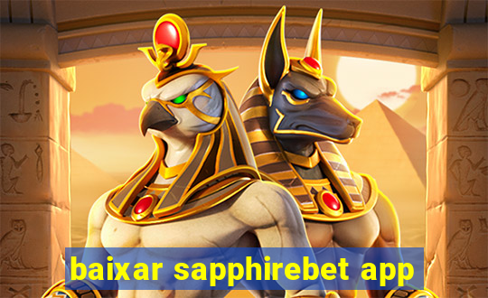 baixar sapphirebet app