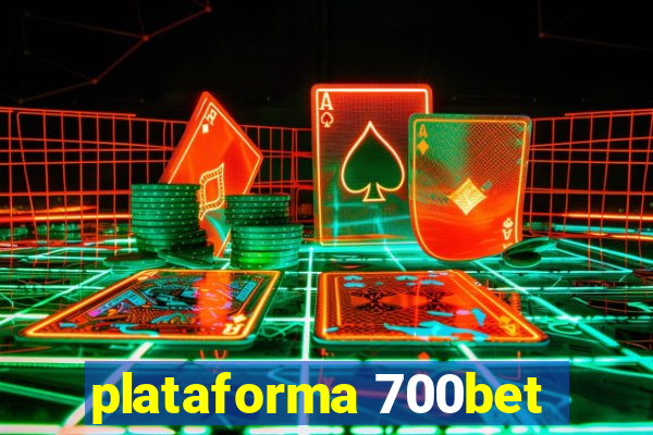 plataforma 700bet