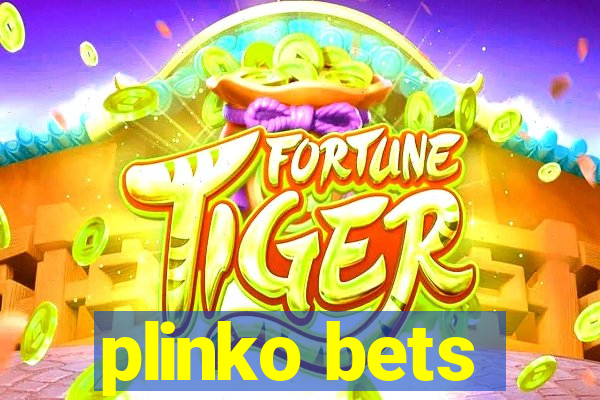 plinko bets