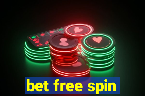 bet free spin