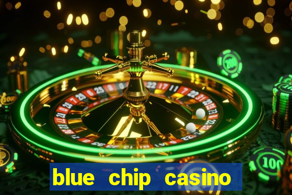 blue chip casino and hotel