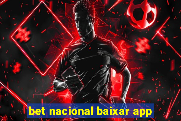 bet nacional baixar app