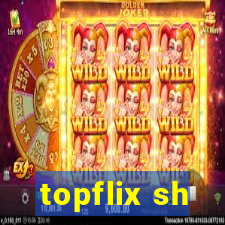 topflix sh