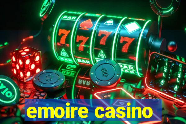 emoire casino