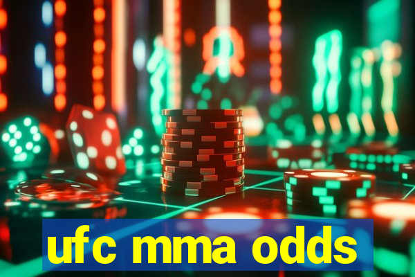 ufc mma odds