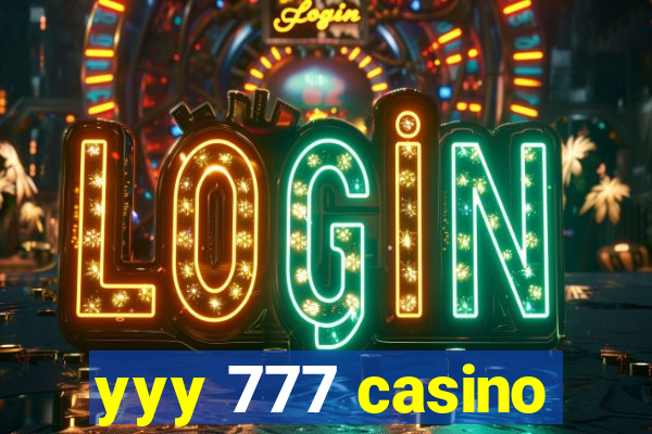 yyy 777 casino