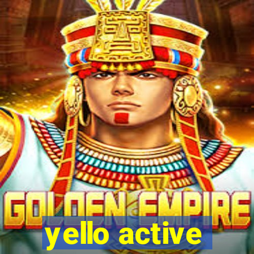 yello active