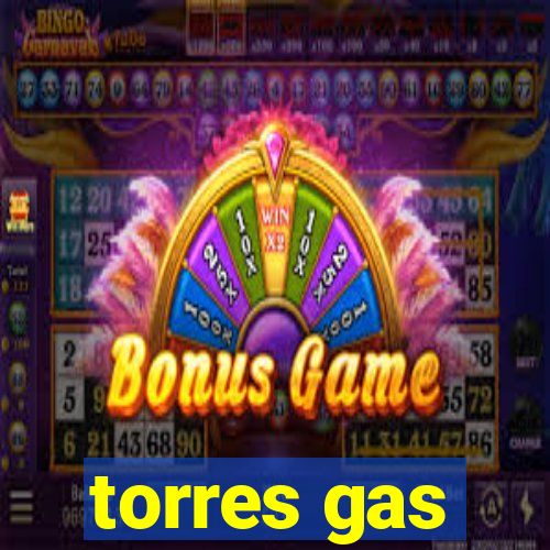 torres gas