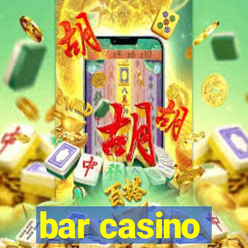 bar casino