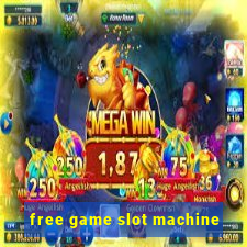 free game slot machine