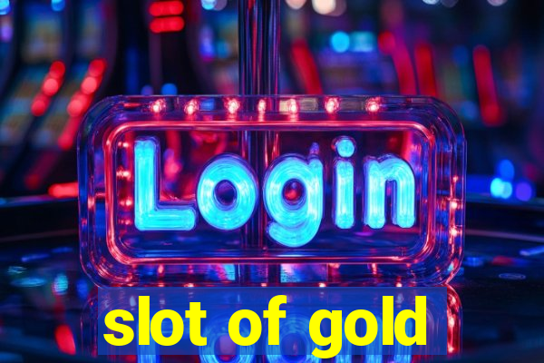 slot of gold