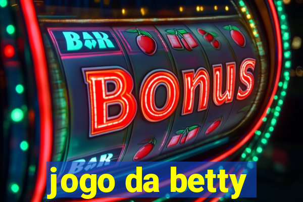 jogo da betty