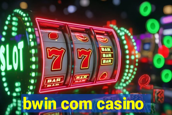 bwin com casino