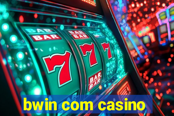 bwin com casino