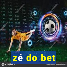 zé do bet