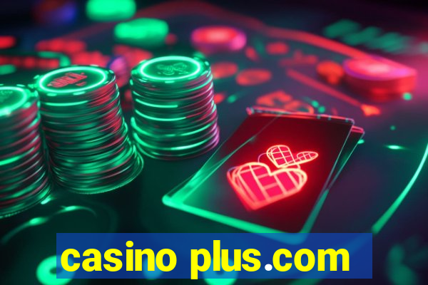 casino plus.com