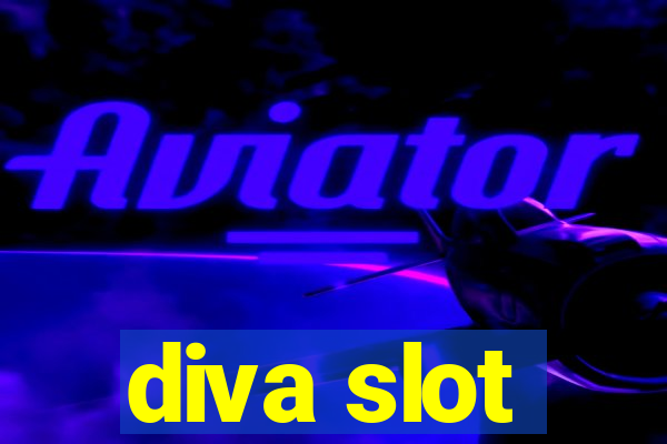 diva slot