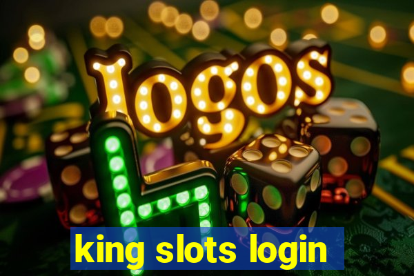 king slots login