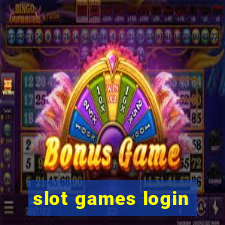 slot games login