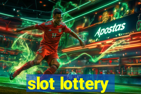 slot lottery