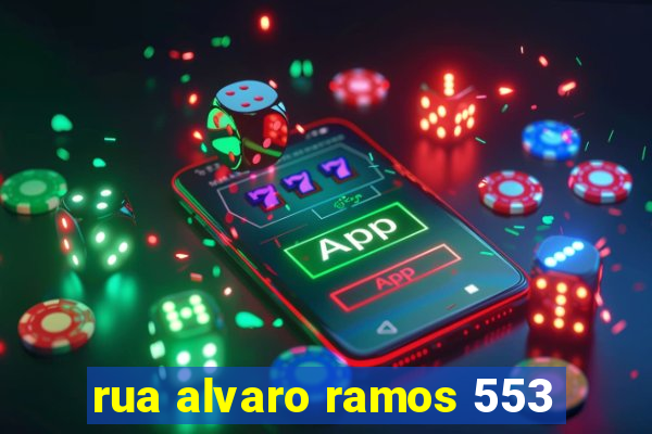 rua alvaro ramos 553