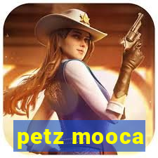 petz mooca