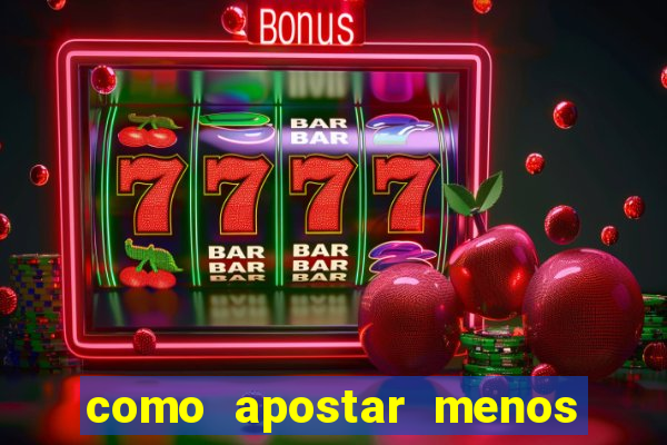 como apostar menos de 50 centavos na bet365