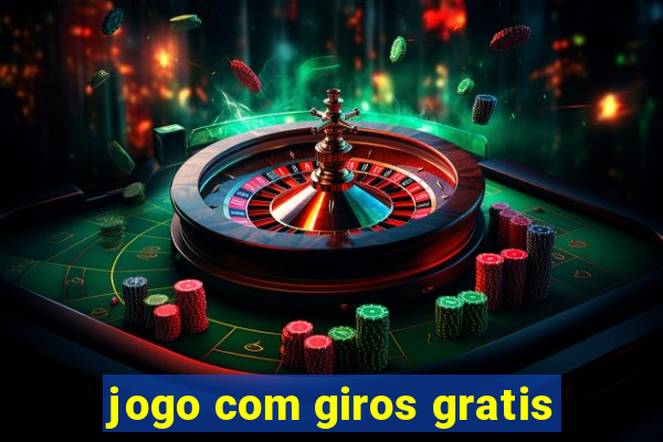 jogo com giros gratis