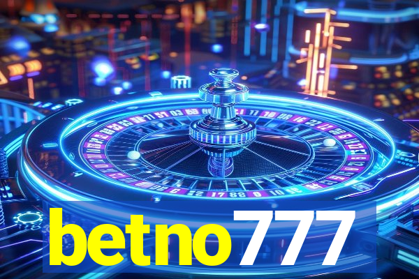 betno777