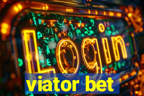 viator bet