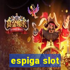 espiga slot