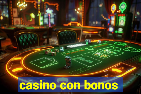 casino con bonos