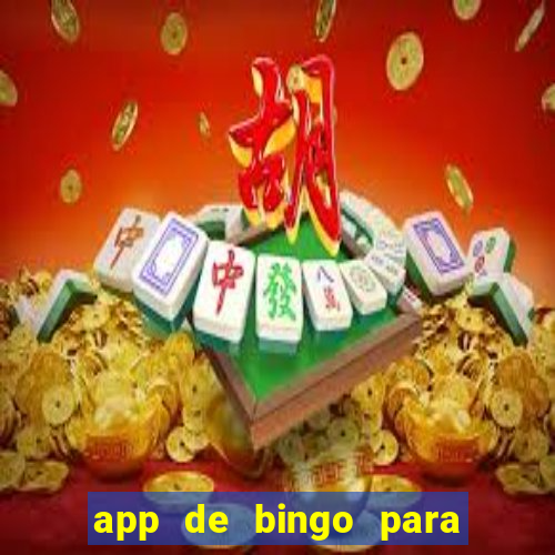 app de bingo para ganar dinero real