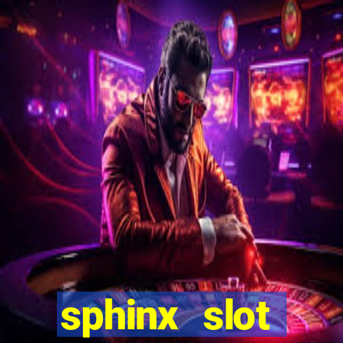 sphinx slot download android