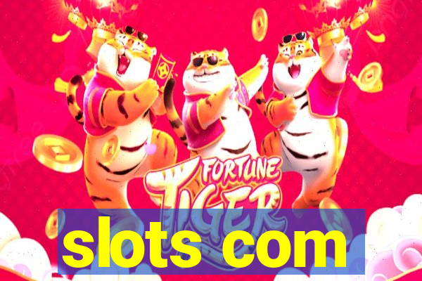 slots com