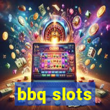 bbq slots