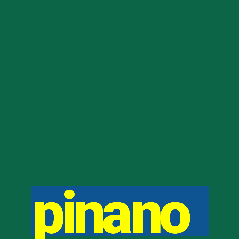 pinano