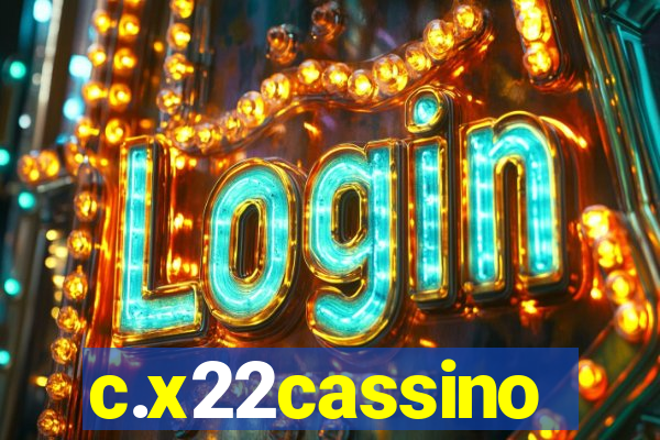 c.x22cassino