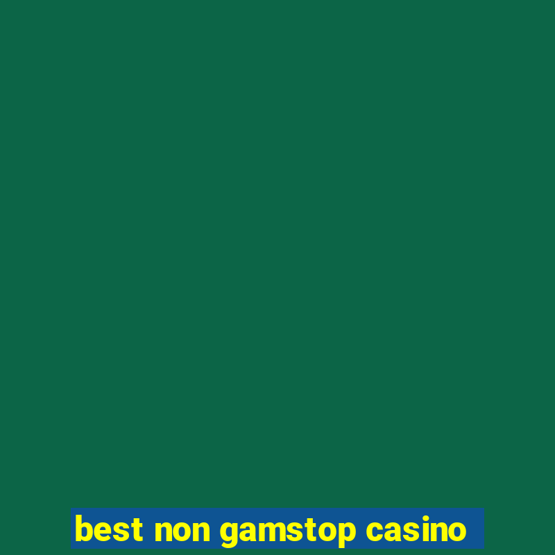 best non gamstop casino