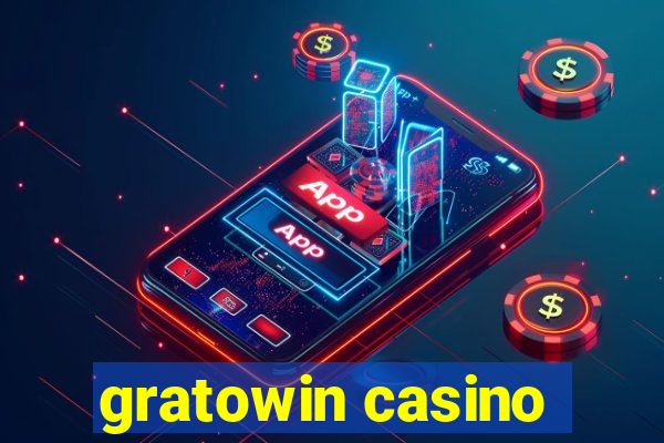 gratowin casino