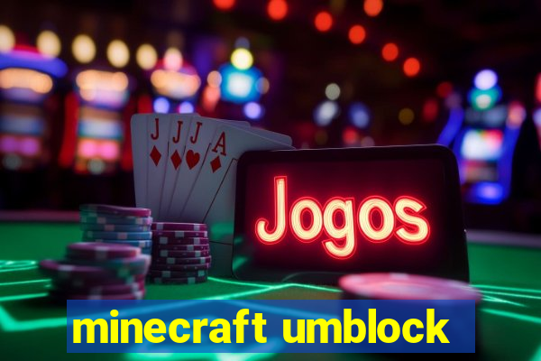 minecraft umblock