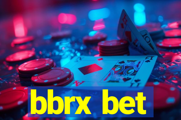 bbrx bet